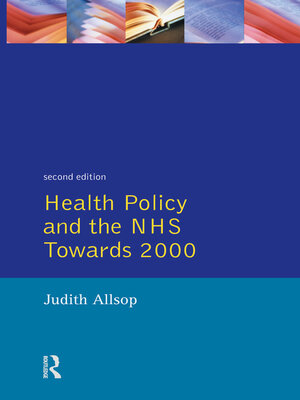 cover image of Health Policy and the NHS